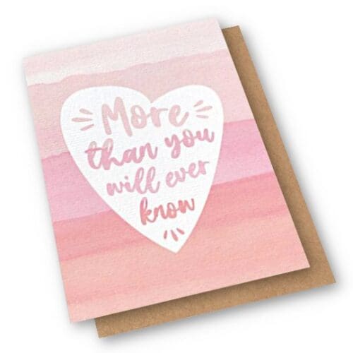 Large Card - More Than You Will Ever Know