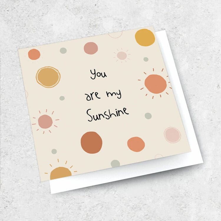 Square Card - You are My Sunshine